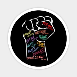 Black History Month Inspirational Leaders Power Fist Hand T shirt Magnet